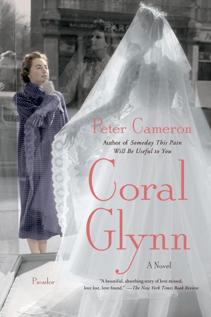 Coral Glynn - Peter Cameron