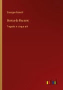 Cover-Bild zum Titel 'Bianca da Bassano' von 'Giuseppe Ramelli'