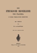 Cover-Bild zum Titel 'Die Etruskische Bkonzeleber von Piacenza' von 'W. Von Bartels'