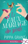 Cover-Bild zum Titel 'Le faux mariage du siècle' von ''