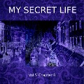Cover-Bild zum Titel 'My Secret Life, Vol. 5 Chapter 8' von 'Dominic Crawford Collins, Dominic Crawford Collins'