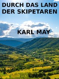 Cover-Bild zum Titel 'Durch das Land der Skipetaren' von 'Karl May'