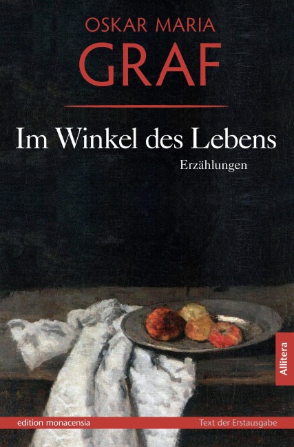 Im Winkel des Lebens - Oskar Maria Graf