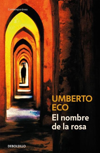 El Nombre de la Rosa / The Name of the Rose - Umberto Eco