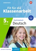 Cover-Bild zum Titel 'Fit für die Klassenarbeit - Gymnasium. Deutsch 5' von ''
