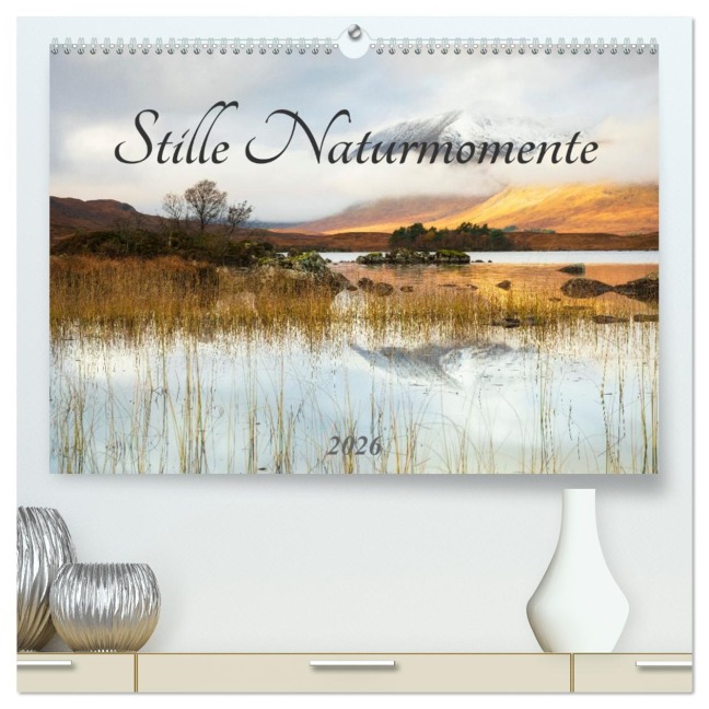Stille Naturmomente (hochwertiger Premium Wandkalender 2026 DIN A2 quer), Kunstdruck in Hochglanz - Daniela Beyer (Moqui)