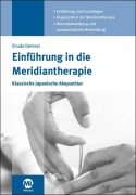 Cover-Bild zum Titel 'Einführung in die Meridiantherapie' von 'Shudo Denmei'