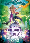 Cover-Bild zum Titel 'Rätselhafte Ereignisse in Perfect (Band 3) - Wächter der Freiheit' von 'Helena Duggan'