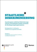 Cover-Bild zum Titel 'Staatliche Diskriminierung' von 'Vera Egenberger, Sarah Elsuni, Christoph Schuch, Sara Borasio, Luise Bublitz'