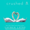 Cover-Bild zum Titel 'Crushed' von 'Lauren Layne'