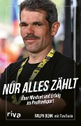 Cover-Bild zum Titel 'Nur alles zählt' von 'Ralph Denk'