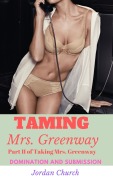 Cover-Bild zum Titel 'Taming Mrs. Greenway (Teen Lesbians Taking Over, #2)' von 'Jordan Church'