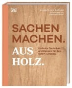 Cover-Bild zum Titel 'Sachen machen. Aus Holz.' von 'Annabelle June Buckland'