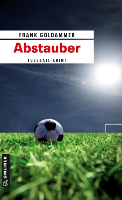 Abstauber - Frank Goldammer