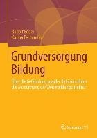 Grundversorgung Bildung - Rudolf Egger, Karina Fernandez