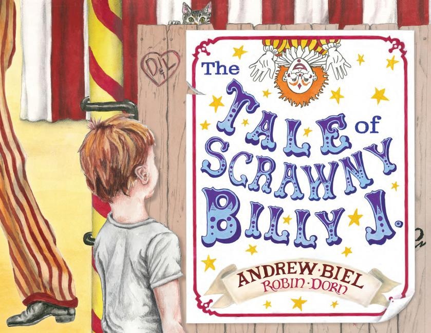 The Tale of Scrawny Billy J. - Andrew Biel