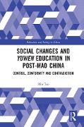 Cover-Bild zum Titel 'Social Changes and Yuwen Education in Post-Mao China' von 'Min Tao'