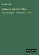 Cover-Bild zum Titel 'Der Zagros und seine Völker' von 'Georg Hüsing'