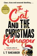 Cover-Bild zum Titel 'The Cat and the Christmas Kidnapper' von 'L T Shearer'