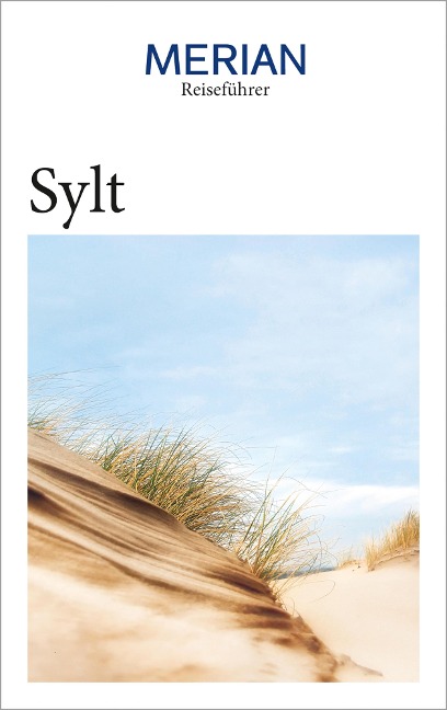 MERIAN Reiseführer Sylt - Knut Diers
