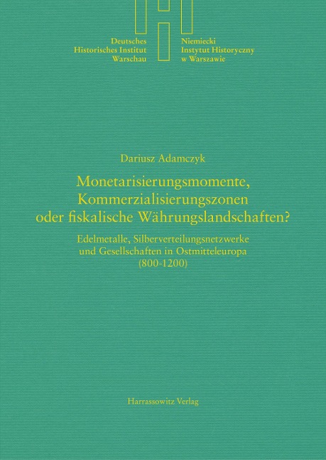 Monetarisierungsmomente, Kommerzialisierungszonen oder fiskalische Währungslandschaften? - Dariusz Adamczyk