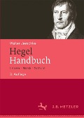Cover-Bild zum Titel 'Hegel-Handbuch' von 'Walter Jaeschke'