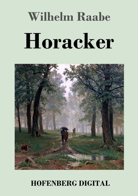Horacker - Wilhelm Raabe