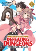 Cover-Bild zum Titel 'Call to Adventure! Defeating Dungeons with a Skill Board (Manga) Vol. 1' von 'Aki Hagiu'