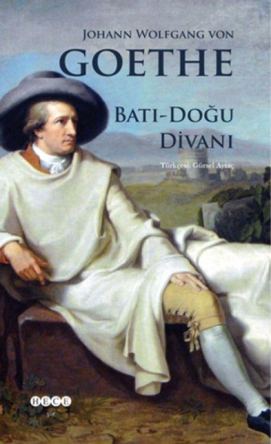 Bati-Dogu Divani - Johann Wolfgang von Goethe