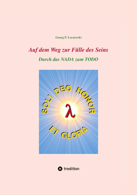 Auf dem Weg zur Fülle des Seins - Georg P. Loczewski