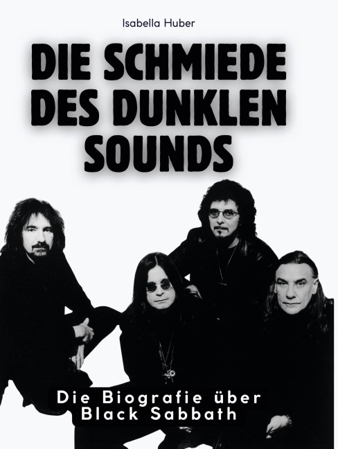 Die Schmiede des dunklen Sounds - Isabella Huber