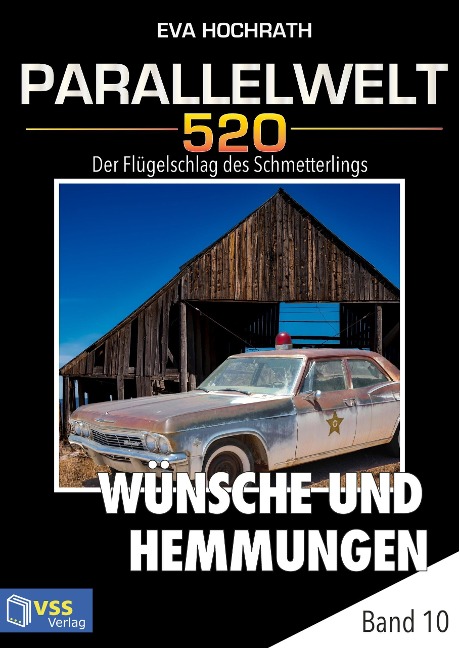 Parallelwelt 520 - Band 10 - Wünsche und Hemmungen - Eva Hochrath