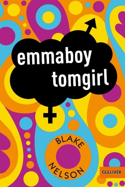 emmaboy tomgirl - Blake Nelson