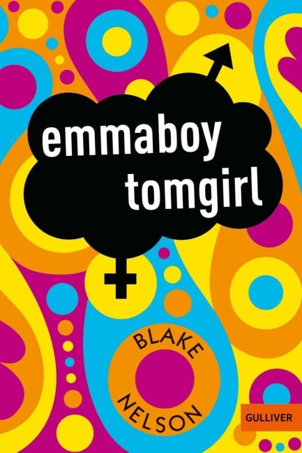 emmaboy tomgirl - Blake Nelson