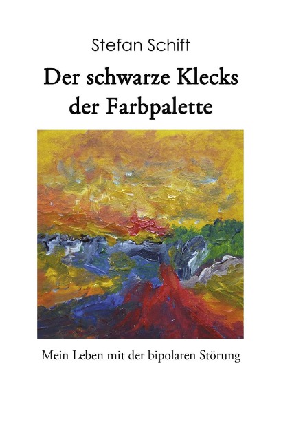 Der schwarze Klecks der Farbpalette - Stefan Schift