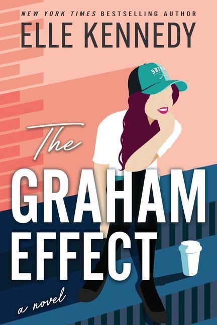 The Graham Effect - Elle Kennedy