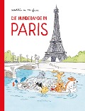 Cover-Bild zum Titel 'Die Hundebande in Paris' von 'Dorothée de Monfreid'