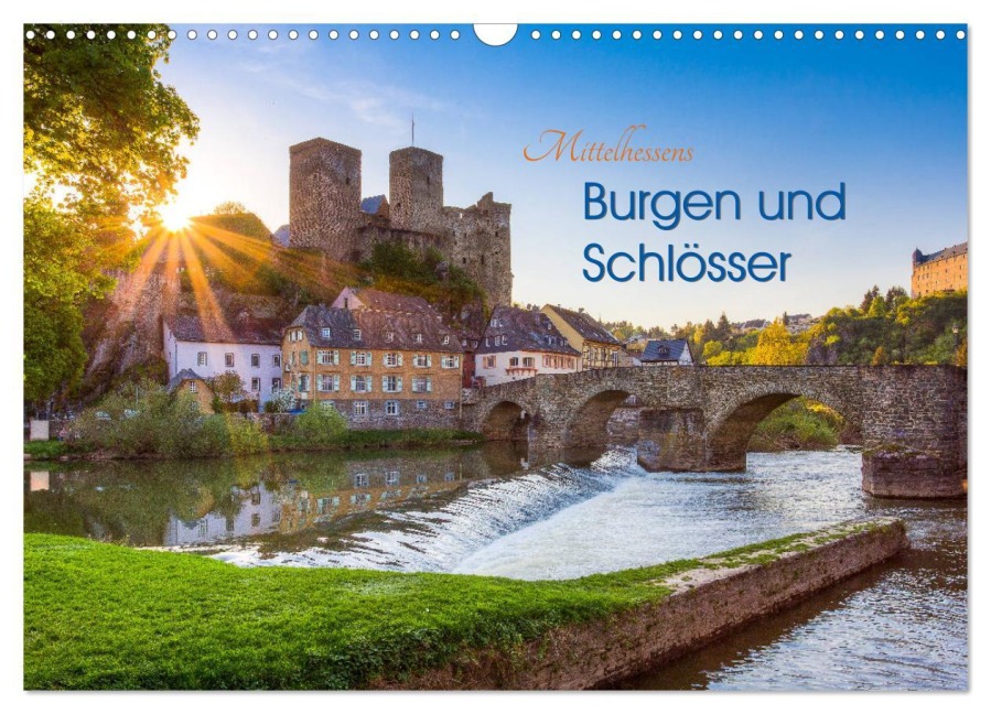 Mittelhessens Burgen und Schlösser (Wandkalender 2026 DIN A3 quer), CALVENDO Monatskalender - Silke Koch