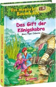 Das magische Baumhaus 43. Das Gift der Königskobra - Mary Pope Osborne