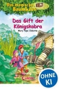 Cover-Bild zum Titel 'Das magische Baumhaus 43. Das Gift der Königskobra' von 'Mary Pope Osborne'
