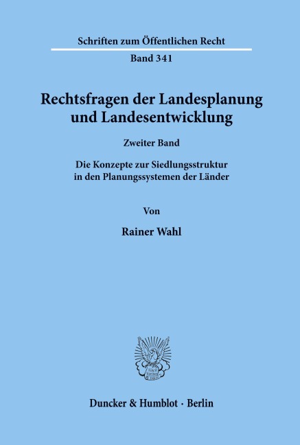 Rechtsfragen der Landesplanung und Landesentwicklung. - Rainer Wahl
