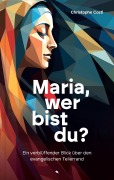 Cover-Bild zum Titel 'Maria, wer bist du?' von 'Christophe L. P. Costi'
