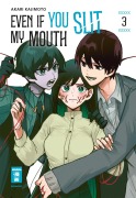 Cover-Bild zum Titel 'Even if you slit my Mouth 03' von 'Akari Kajimoto'