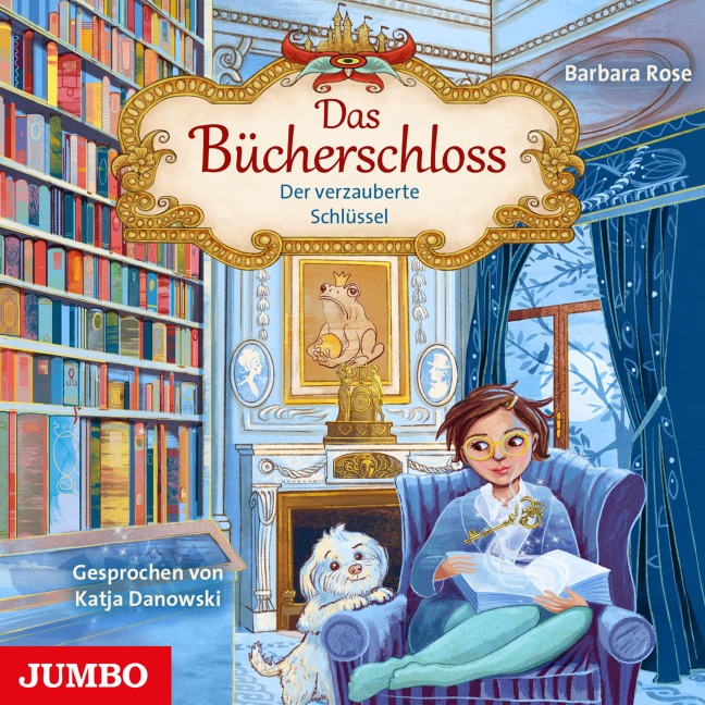 Das Bücherschloss. Der verzauberte Schlüssel [Band 2] - Barbara Rose