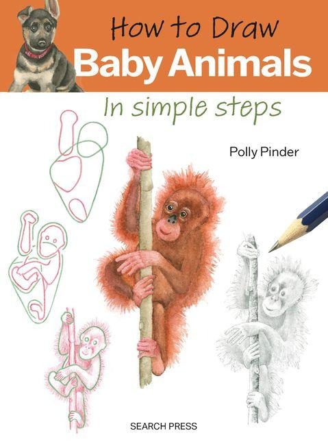 How to Draw: Baby Animals - Polly Pinder