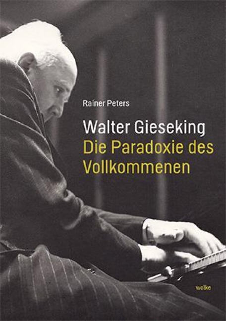 Walter Gieseking - Rainer Peters