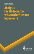 Cover-Bild zum Titel 'Analysis für Wirtschaftswissenschaftler und Ingenieure' von 'Dieter Hoffmann'