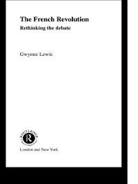 The French Revolution - Gwynne Lewis