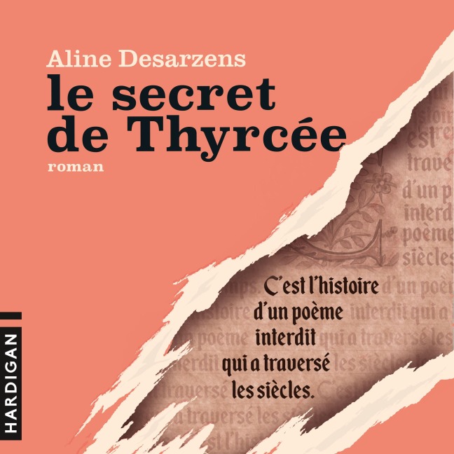 Le Secret de Thyrcée - Aline Desarzens
