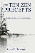 Cover-Bild zum Titel 'The Ten Zen Precepts' von 'Geoffrey Dawson'